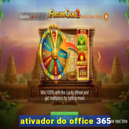 ativador do office 365