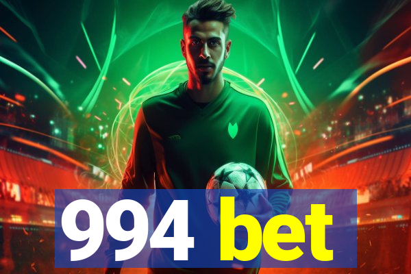 994 bet