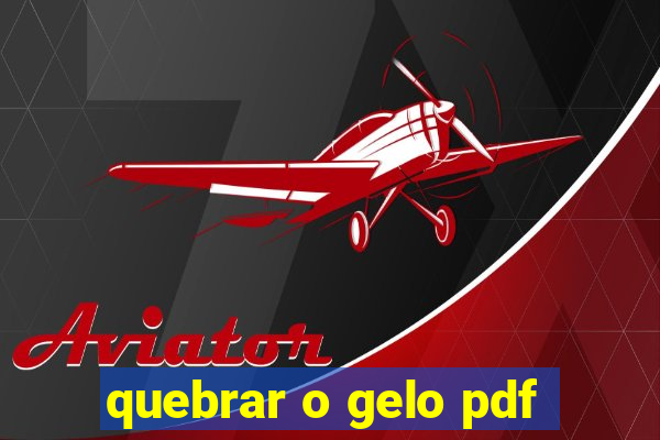 quebrar o gelo pdf