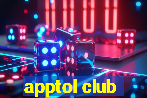 apptol club