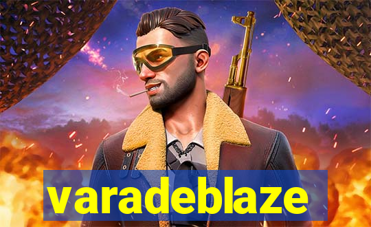 varadeblaze