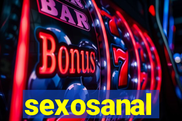 sexosanal