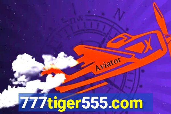 777tiger555.com