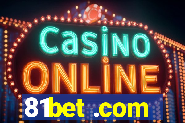 81bet .com