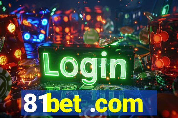 81bet .com