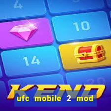 ufc mobile 2 mod apk unlimited money and gems