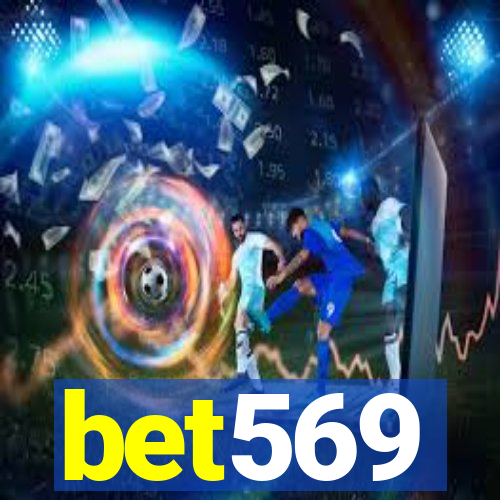 bet569