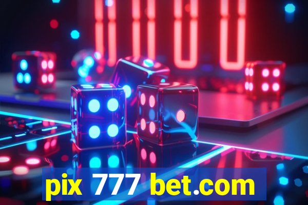 pix 777 bet.com