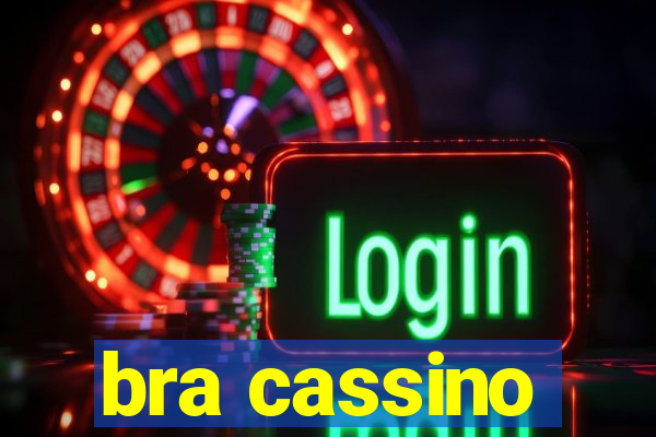 bra cassino