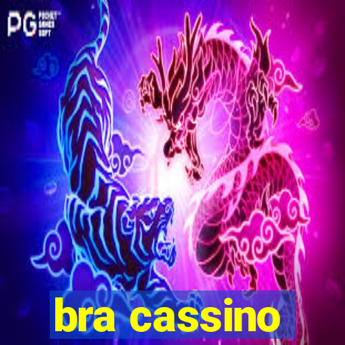 bra cassino