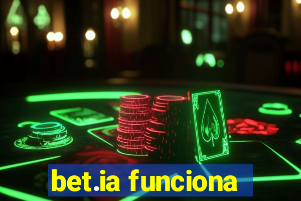 bet.ia funciona