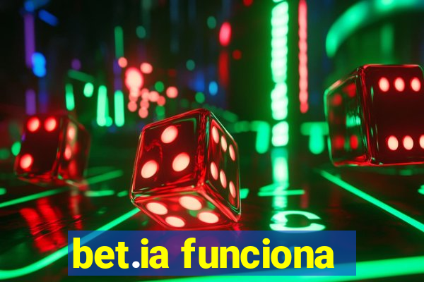 bet.ia funciona