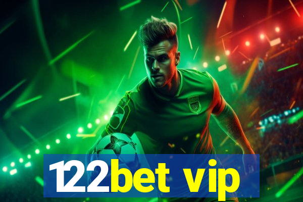 122bet vip