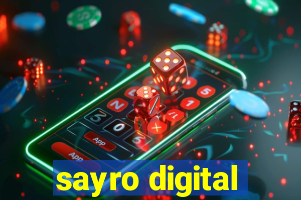 sayro digital