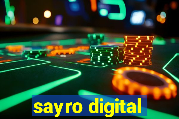 sayro digital