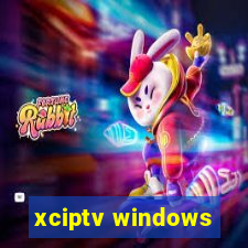 xciptv windows