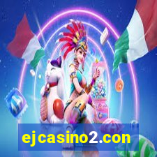 ejcasino2.con