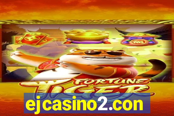 ejcasino2.con