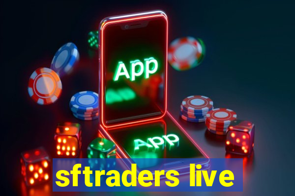 sftraders live