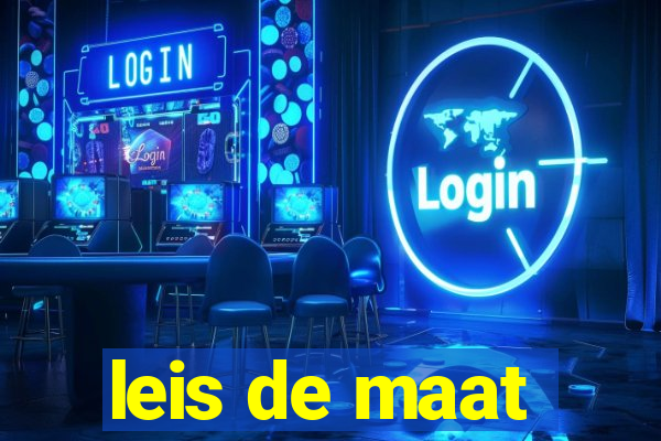 leis de maat