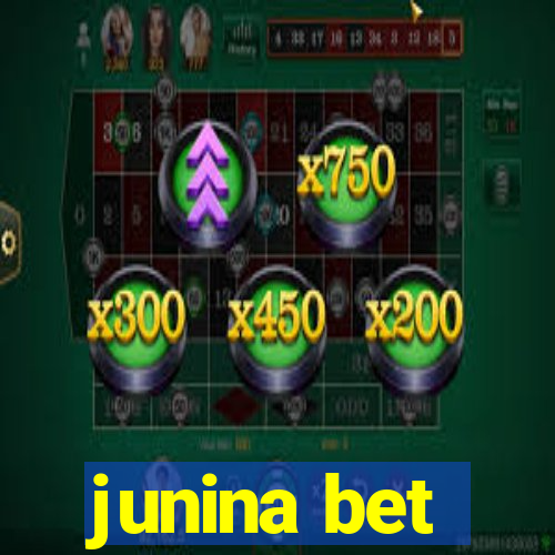 junina bet