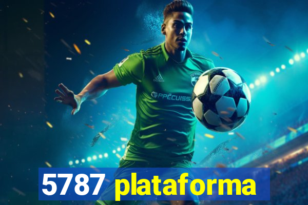 5787 plataforma