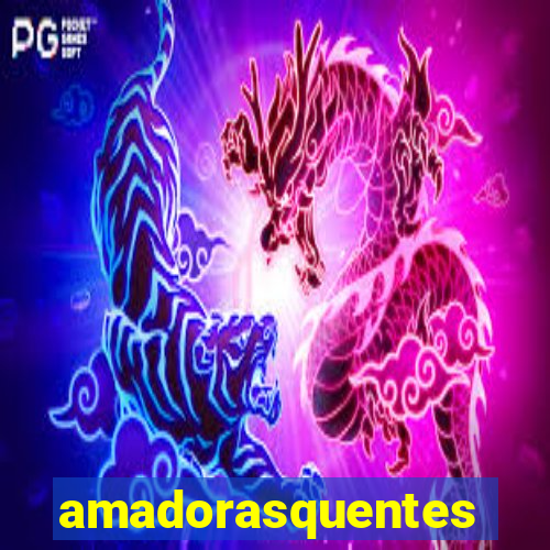 amadorasquentes