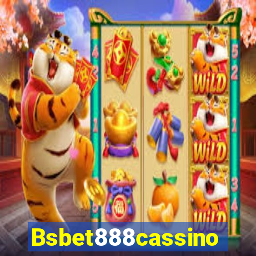 Bsbet888cassino