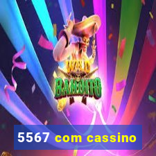 5567 com cassino