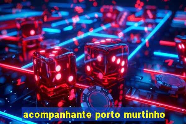 acompanhante porto murtinho