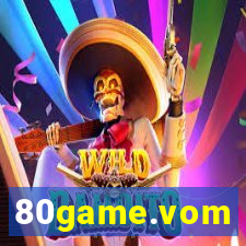 80game.vom