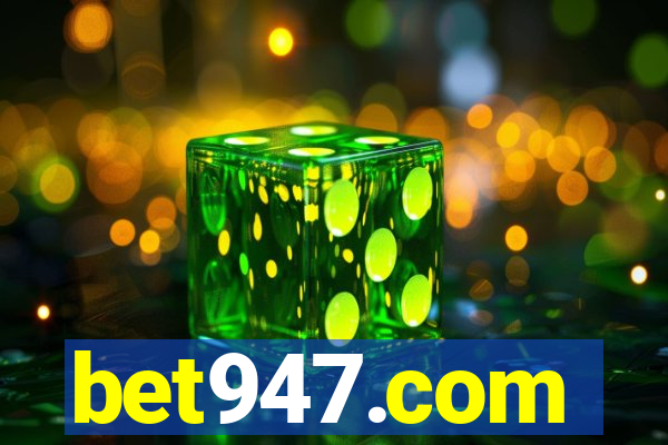 bet947.com