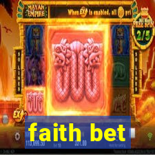 faith bet