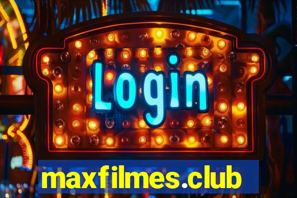 maxfilmes.club