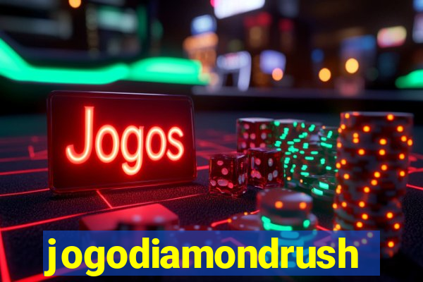 jogodiamondrush