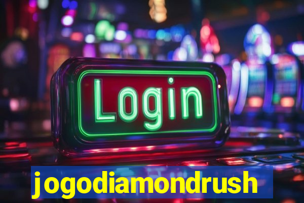 jogodiamondrush