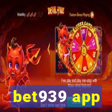 bet939 app