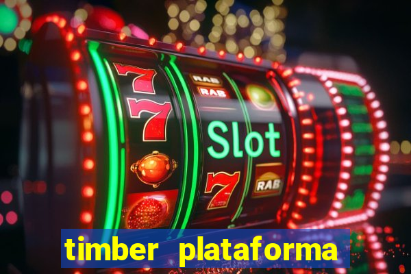 timber plataforma de jogos