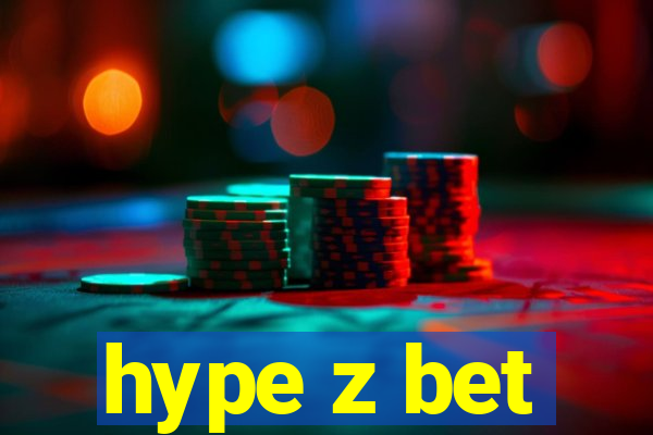 hype z bet