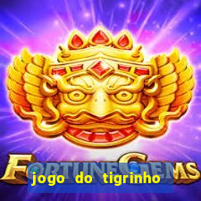 jogo do tigrinho de 2 reais