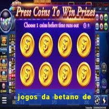 jogos da betano de 1 centavo