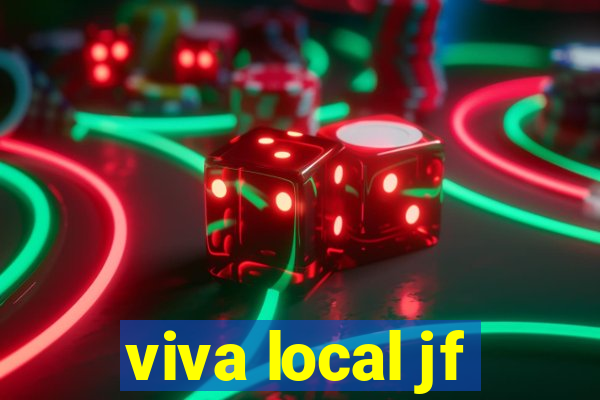 viva local jf