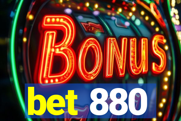 bet 880