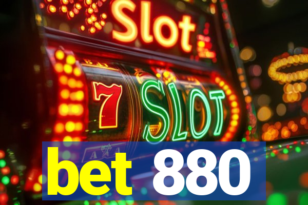 bet 880