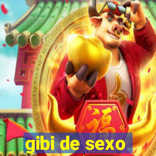 gibi de sexo