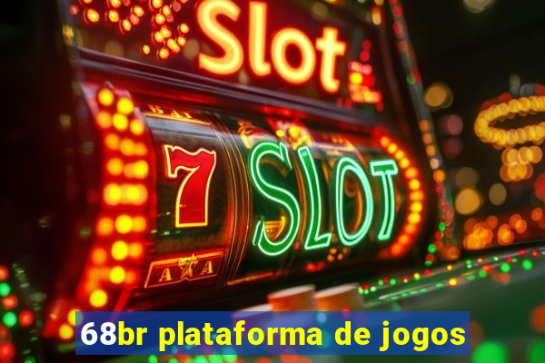 68br plataforma de jogos