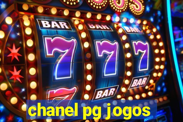 chanel pg jogos