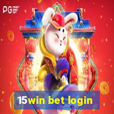 15win bet login