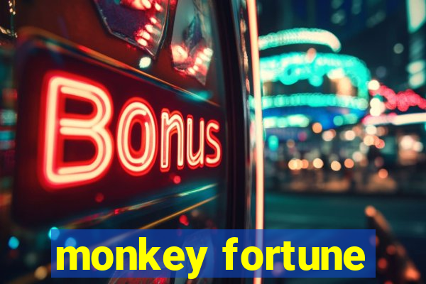 monkey fortune