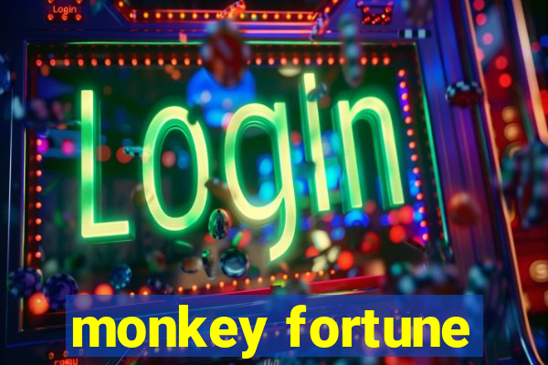 monkey fortune